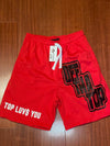 “Top Luv$ You” Mesh Shorts